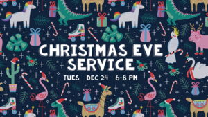 Northwest Church Christmas Eve Service