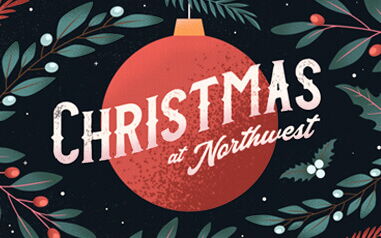 Christmas at Northwest - A Northwest Sermon Series