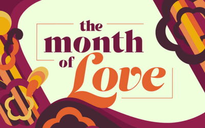 The Month of Love - A Northwest Sermon Series