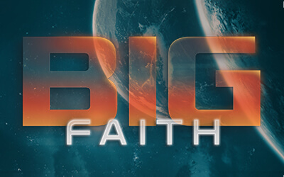 Big Faith - A Northwest Sermon Series